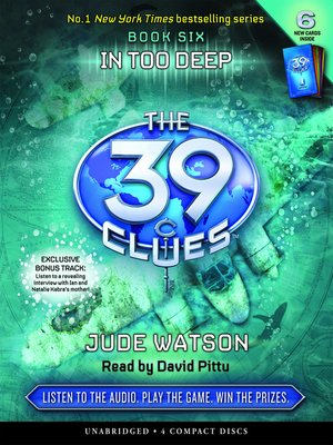 cover image of In Too Deep (The 39 Clues, Book 6)